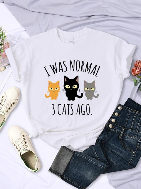 I Was Normal 3 Cats Ago Print T-shirts Female Multicolor Tee Clothing Hip Hop Short Sleeve Summer O-neck T Shirt