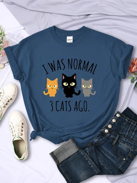 I Was Normal 3 Cats Ago Print T-shirts Female Multicolor Tee Clothing Hip Hop Short Sleeve Summer O-neck T Shirt