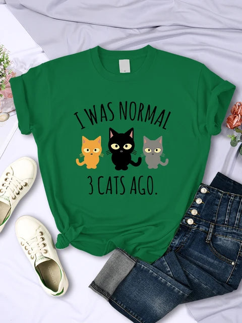 I Was Normal 3 Cats Ago Print T-shirts Female Multicolor Tee Clothing Hip Hop Short Sleeve Summer O-neck T Shirt